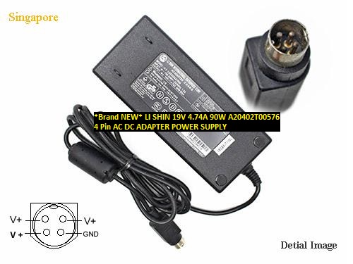 *Brand NEW* LI SHIN 19V 4.74A 90W A20402T00576 4 Pin AC DC ADAPTER POWER SUPPLY